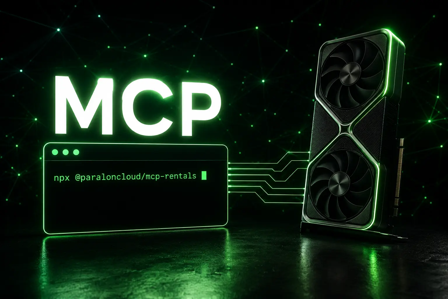 ParalonCloud Rentals MCP server — rent GPUs from inside Claude Code and Cursor